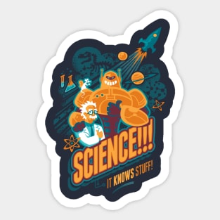 Science!!! It Knows Stuff! Sticker